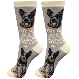 Australian Cattle Dog Life is Better Socks